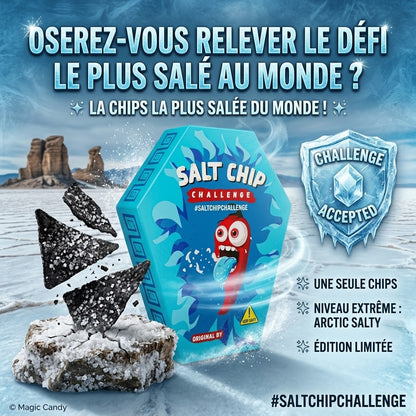 Chips la plus salée HOT CHIP Salt Chip Challenge